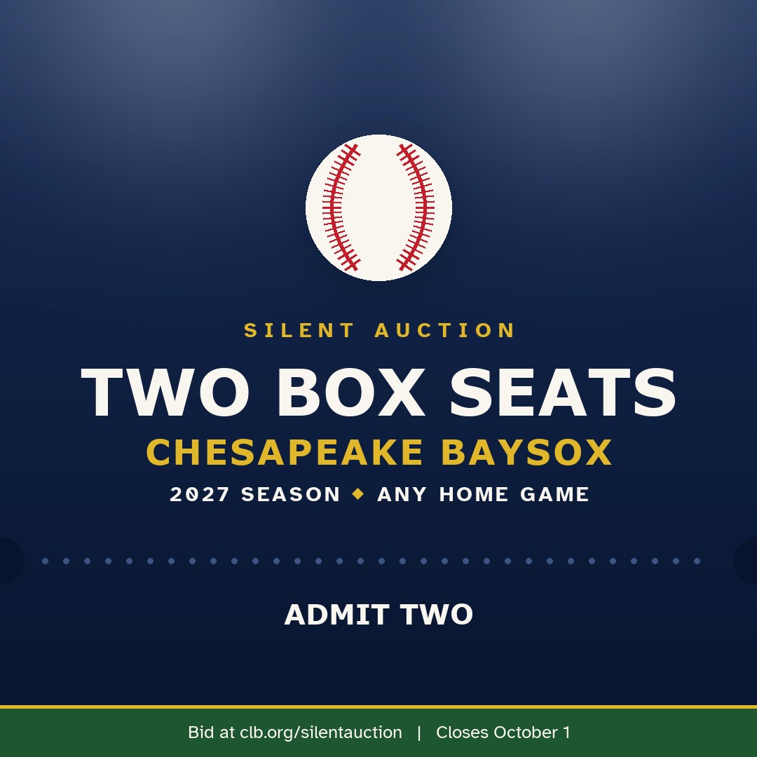 A navy baseball ticket graphic with a stitched red-seamed baseball under stadium lights. Gold and cream text reads Silent Auction, Two Box Seats, Chesapeake Baysox, 2027 Season, Any Home Game, Admit Two.