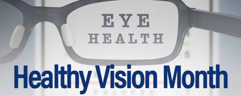 May is Healthy Vision Month